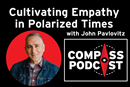 Cultivating-empathy-john-pavlovitz-compass-133-cover-compressed